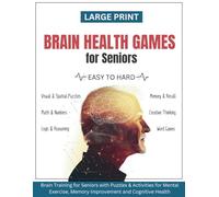 Brain Health Games for Seniors: Brain Training for Seniors with Puzzles & Activities for Mental Exercise, Memory Improvement and Cognitive Health