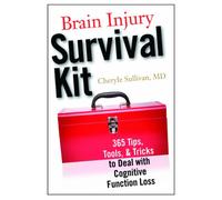 Brain Injury Survival Kit: 365 consigli, strumenti e trucchi per - NUOVO...