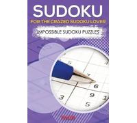 Brain Jogging P Sudoku for the Crazed Sudoku Lover - Impossible Sudo (Tascabile)