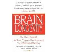 Brain Longevity: The Breakthrough Medical Program That Improves Your Mind and Memory