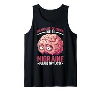 Brain Out Of Order Due To Migraine Please Try Later - Canotta
