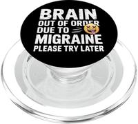 Brain Out Of Order Due To Migraine Please Try Later - PopSockets PopGrip per MagSafe