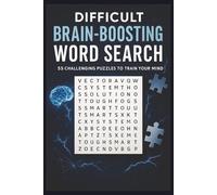 Brain Power Word Search: Advanced Puzzle Challenge: Hard Puzzles Designed to Keep Your Mind Sharp