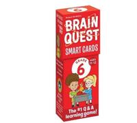 Brain Quest 6th Grade Smart Cards Revised 4th Edition