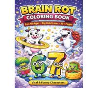 Brain Rot Coloring Book: +30 Fun and Weird Characters to Color for Kids