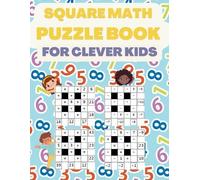 Brain Sparklers Square Math Puzzle Book for Clever Kids (Tascabile)