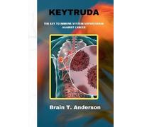 Brain T Anderson Keytruda (Tascabile)
