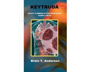 Brain T Anderson Keytruda (Tascabile)