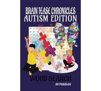 brain tease chronicles: AUTISM: PERFECT GIFT FOR AUTISTIC INDIVIDUALS INTERESTED IN WORD SEARCHPUZZLE GAMES- SPECTRUM FUN