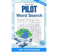 Brain-Teasing Pilot Word Search: 100+ Soaring Pilot Puzzles | Brain-Boosting Easy to Hard Puzzles | 6 x 9 Inches | Aviation Adventure and Sky-High Fun