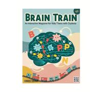 Brain Train Magazine - May 2025 Edition: Boost Reading & Learning for Kids with Dyslexia