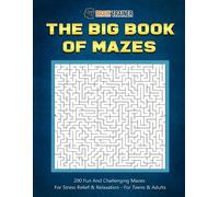 Brain Trainer The Big Book Of Mazes 200 Fun And Challenging Mazes Fo (Tascabile)