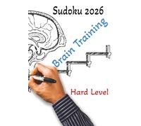 Brain training, Sudoku 20026, Hard Level: Sudoku Puzzle to Train the Brain, 6x9 inches, 110 pages, 50+ puzzles,Solutions Included.