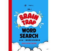 Brain Trap: Fun Word Searches, Logic Games, and Mind Challenges for Adults & Teens