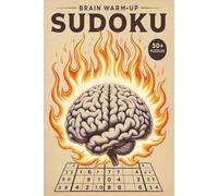 Brain Warm-Up Sudoku: Giving your brain the warm-up with Sudoku | 6x9 inches, 110 pages | 50 Puzzles | Solutions Included