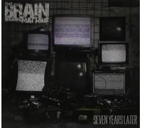 Brain Washing Machin - Seven Years Later