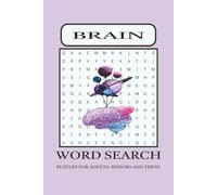 Brain Word Search Puzzle Book: Brain Training Word Search Puzzles to Improve Memory, Focus & Mental Sharpness - Fun and Relaxing Puzzles for Adults , ... | Gift for Holidays, Vacations and Free times