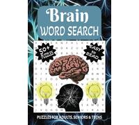 Brain word search puzzle book: Word Searches with Easy to Read Print about Brain, Genius, Intellect and more [6x9 inches, 110 pages] 50+ Puzzles … Gift for Vacations, Holidays and Free Times.