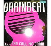Brainbeat - You can call me brain (3 versions, 1996)