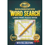 BrainBender Ultimate Word Search Puzzle Book for Adults: Large Print with 4,000 Unique Words for Hours of Relaxing Brain Training Fun: Boost Focus, ... and Reduce Stress with Easy-to-Read Design