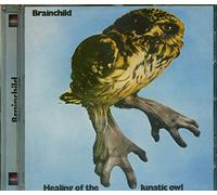 7215435 Audio Cd Brainchild - Healing Of The Lunatic Owl