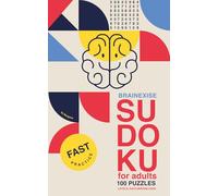 BRAINEXISE Sudoku Puzzle Book for Adults: 100 Puzzles from Easy to Hard with Solutions