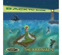 Brainiac 5 - Back To Shore