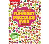 brainPLAY Funniest Puzzles Ever: Over 200 Super Silly Activities, Funny Games, Wacky Wordplay and More Hilarious Joke Puzzles for Kids 7 and Up