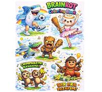 BRAINROT Coloring book: Colora il tuo BRAINROT