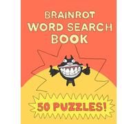 Brainrot Word Search Book 50 Puzzles: A Funny Brainrot Puzzle Book for Teens & Adults