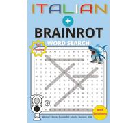 Brainrot Word Search Puzzle Book: Large Easy to Read Print about Slang and Italian Brainrot and More [6x9 inches, 110 pages] 50+ Puzzles...Great gift ... such as Birthdays, Vacations, Holidays.