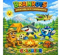 Brainrots Aventura en el Campamento Libro infantil para colorear: Brainrots Coloring book
