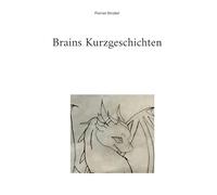 Brains Kurzgeschichten
