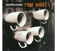 BRAINSTORM - CD Four Shores