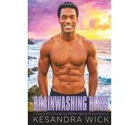 Brainwashing Bliss: A Steamy Off Limits Age Gap BMWW Vigilante Rescue Romance