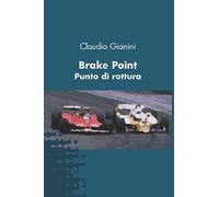 Brake Point: Punto di Rottura