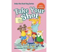Brakenhoff Caterina Baldi Take Your Shot (Tascabile)