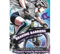 Braking Barriers: Extreme, Not Just for Boys!