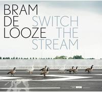 Looze, Bram De Switch the Stream (CD)