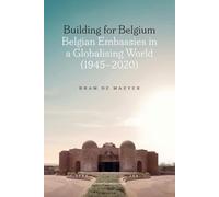 Bram De Maeyer Building for Belgium (Tascabile)