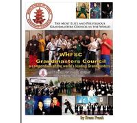 Bram Frank WHFSC Grandmaster's Council: a Compendium of the World's (Tascabile)