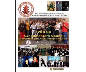 Bram Frank WHFSC Grandmaster's Council: a Compendium of the World's (Tascabile)