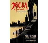 Bram Stoker Ali Rıza Seyfioğlu Dracula in Istanbul (Tascabile)