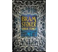 Bram Stoker Bram Stoker Horror Stories (Copertina rigida) Gothic Fantasy