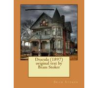 Bram Stoker Dracula (1897) original text by Bram Stoker (Tascabile)