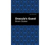 Bram Stoker Dracula's Guest (Copertina rigida) Mint Editions