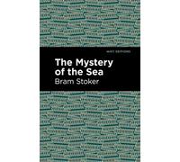 Bram Stoker The Mystery of the Sea (Tascabile) Mint Editions