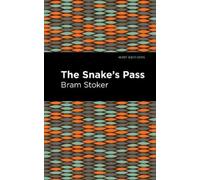 Bram Stoker The Snake's Pass (Copertina rigida) Mint Editions