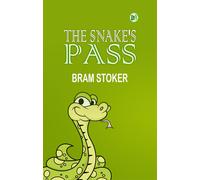 Bram Stoker The Snake's Pass (Tascabile)