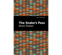 Bram Stoker The Snake's Pass (Tascabile) Mint Editions